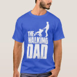 Camiseta he Walking Dad<br><div class="desc">he Walking Dad  .</div>