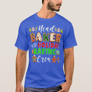 Camiseta Head Baker Of The Holiday Baking Crew Xmas Cookie