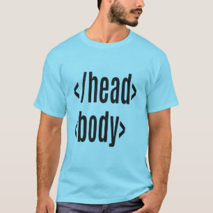 Camiseta Head Body Geek Gift