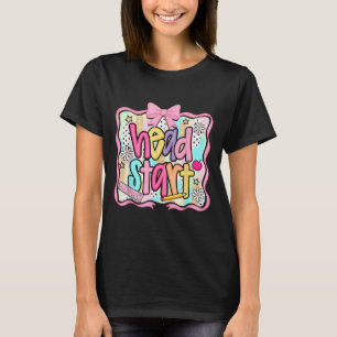 Camiseta Head Start Team Homeschool Teacher Headstart Back