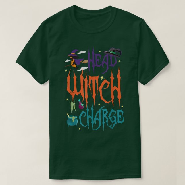 Camiseta Head Witch in Charge Hat Brew Broom Happy Hallowee (Diseño del anverso)
