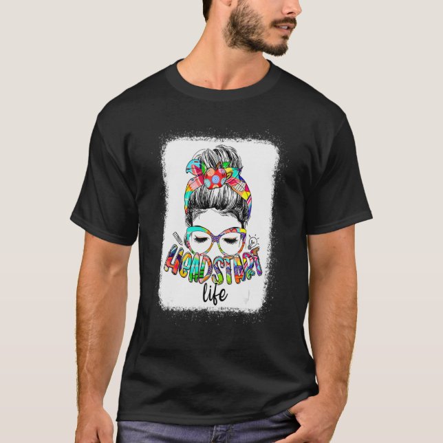 Camiseta Headstart Life Messy Bun Back To School Headstart  (Anverso)