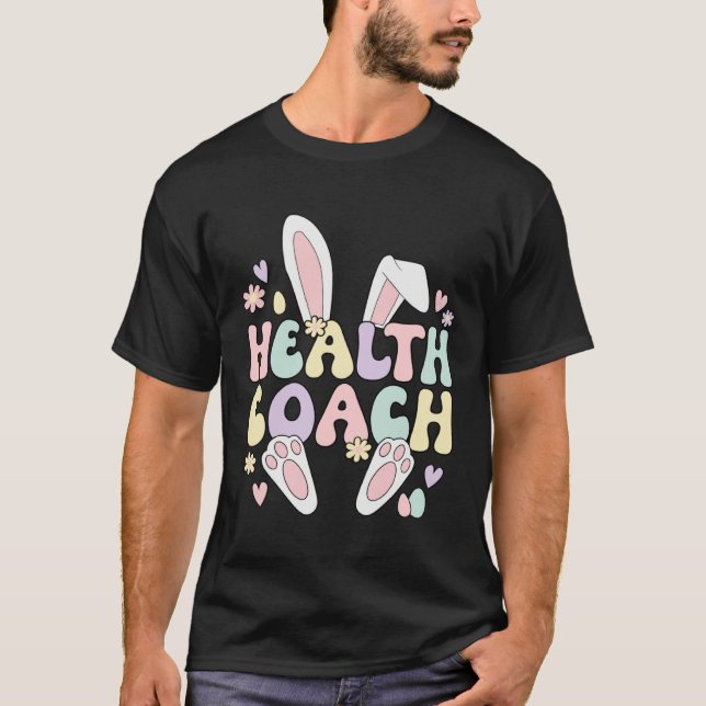 Camiseta Health Coach Easter Bunny Health Coaching Easter D (Anverso)