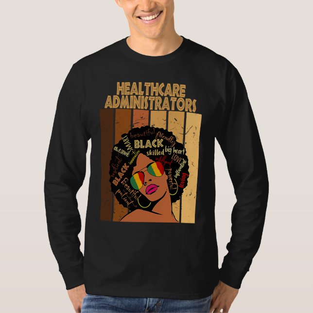 Camiseta Healthcare Administrators Afro African Black Histo (Anverso)