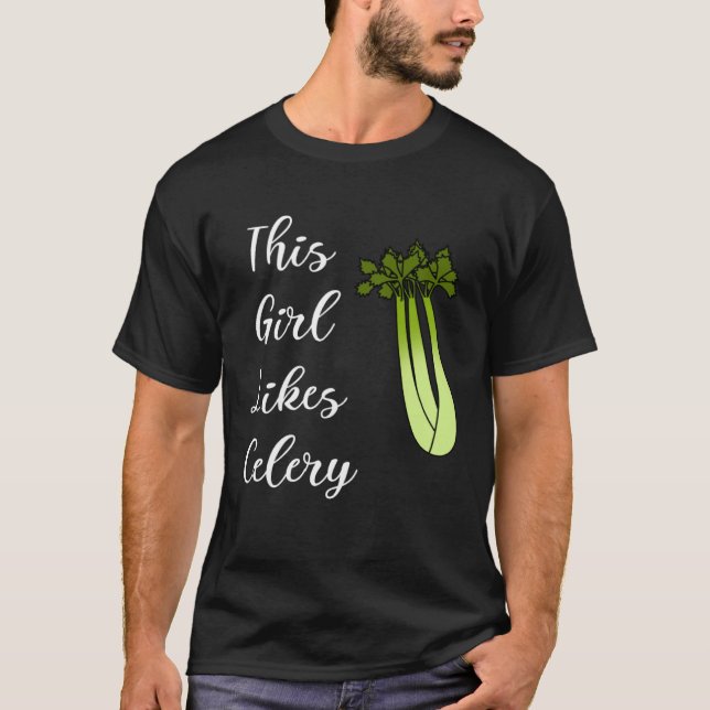 Camiseta Healthy Food Ironic Saying Girl Liks Celery Leek (Anverso)