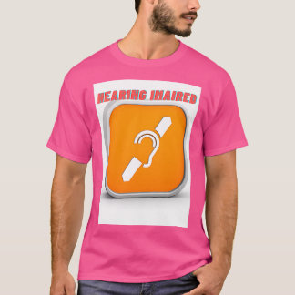 Camiseta Hearing Impaired 2 4