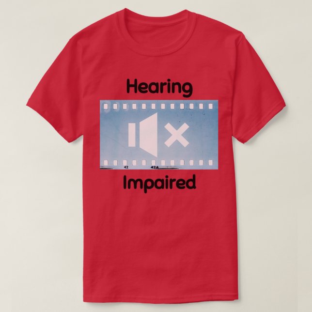 Camiseta Hearing Impaired 35 (Diseño del anverso)