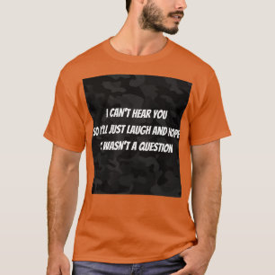 Camiseta Hearing impaired funny
