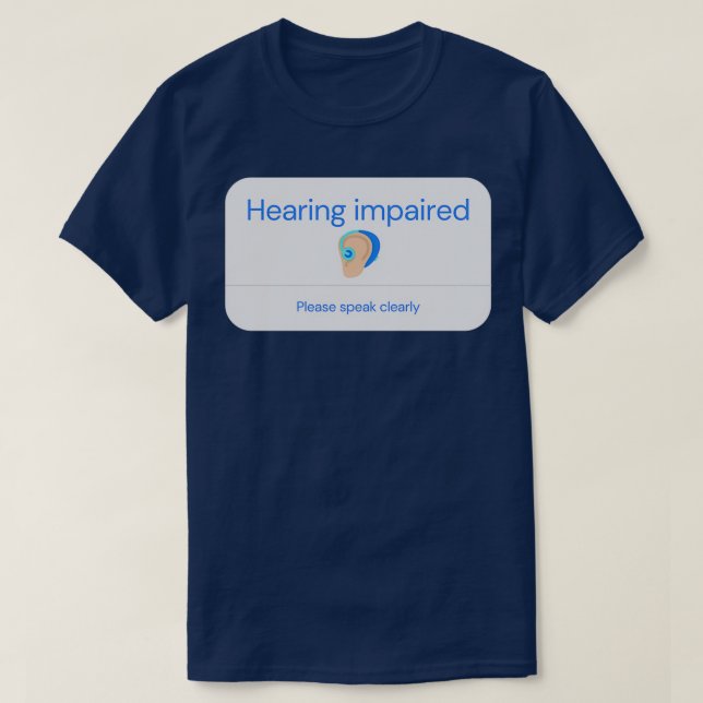 Camiseta Hearing Impaired Person (Diseño del anverso)