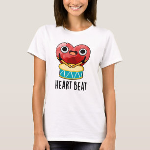 Camiseta Heart Beat Funny Heart Drummer Pun