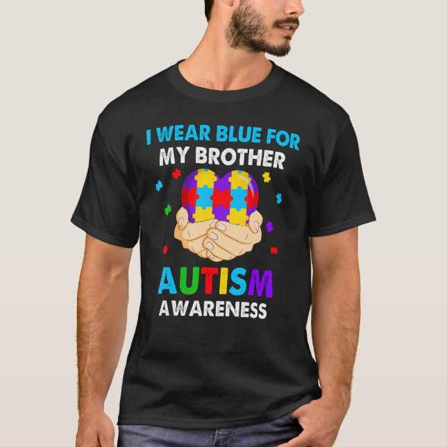 Camiseta Heart I Wear Blue For My Brother Autism Awareness (Anverso)