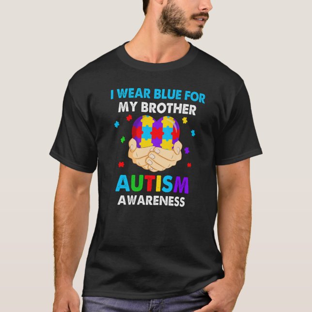 Camiseta Heart I Wear Blue For My Brother Autism Awareness  (Anverso)