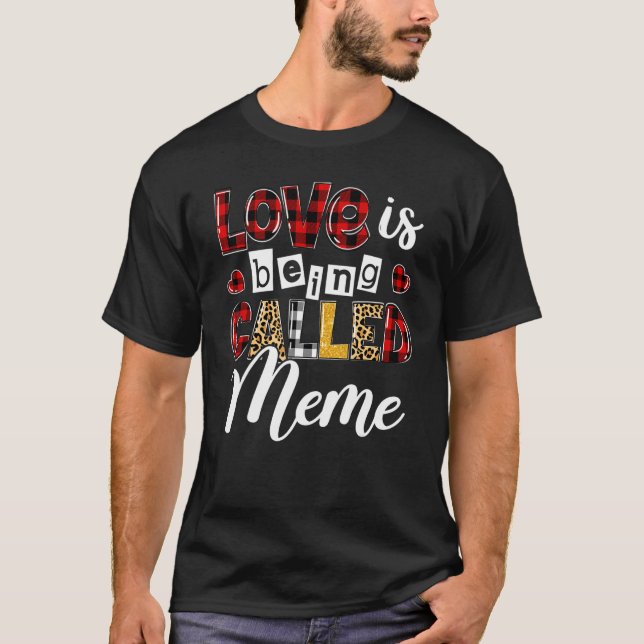 Camiseta Heart Leopard Love Is Being Called Meme Happy Moth (Anverso)