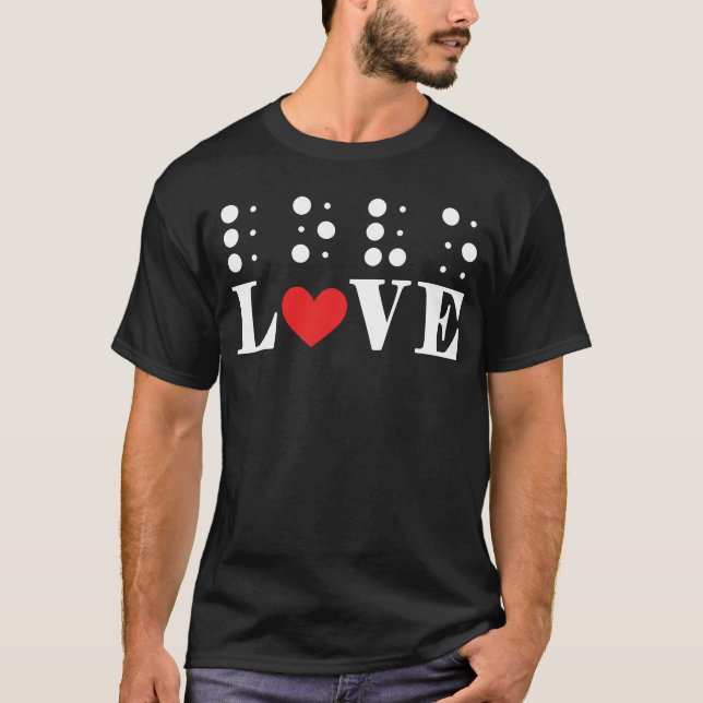 Camiseta Heart Love Braille Alphabet Braille Language Dot B (Anverso)