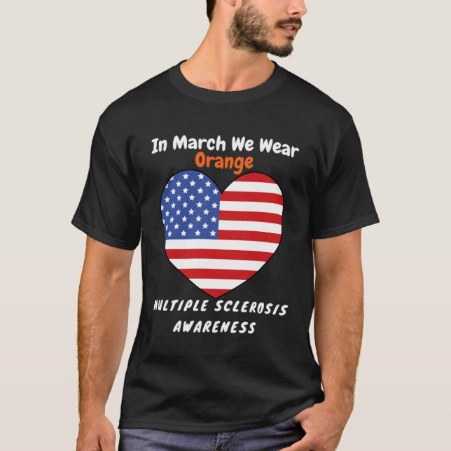 Camiseta Heart MS Multiple Sclerosis Awareness March We Wea (Anverso)