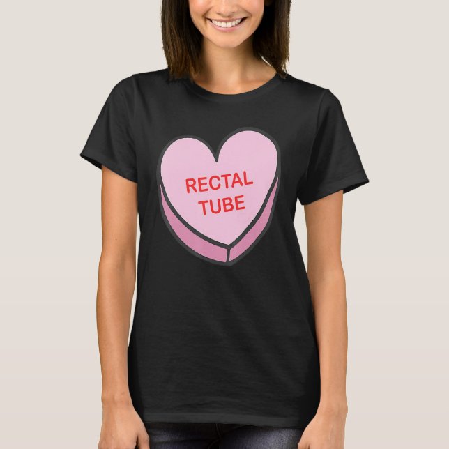 Camiseta Heart Rectal Tube Nurse Life Valentines Day Women  (Anverso)