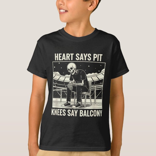 Camiseta Heart Says T Knees Say Balcony Shirt Funny Skeleto (Anverso)