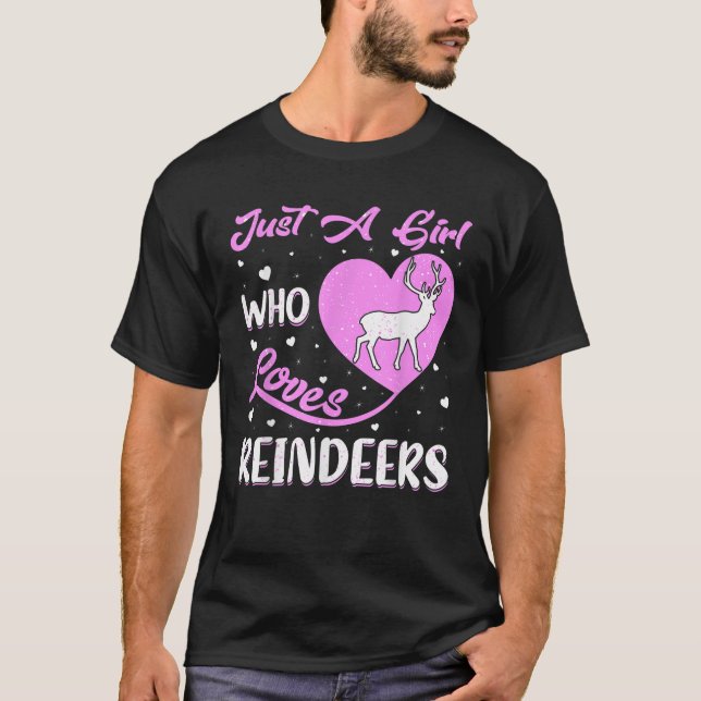 Camiseta Heart Shape Reindeer Just A Girl Who Loves Reindee (Anverso)