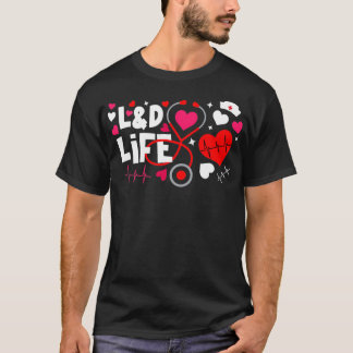Camiseta Heart Stethoscope LD Life Valentines Labor Entrega