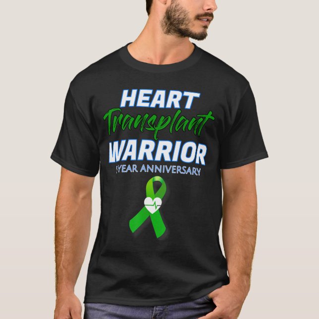 Camiseta Heart Transplant 5 Year Anniversary Warrior Patien (Anverso)