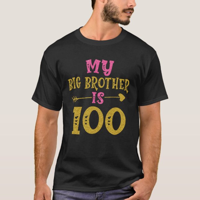 Camiseta Hearts 100th Bday For Big Brother From Sister Brot (Anverso)
