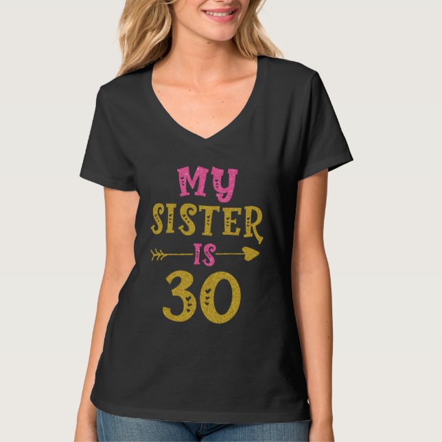 Camiseta Hearts 30th Bday For Sister From Sister Brother (Anverso)