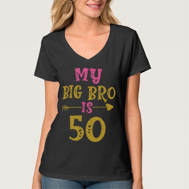 Camiseta Hearts 50th Bday For Big Brother From Sister Broth (Anverso)