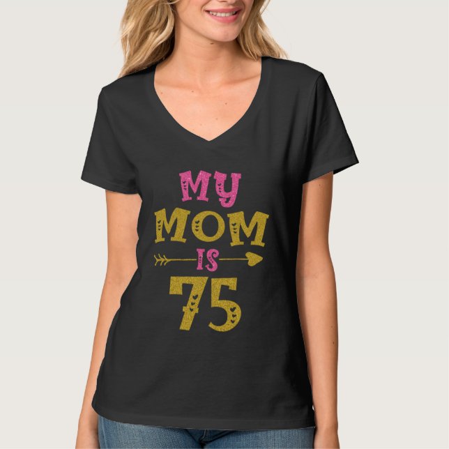 Camiseta Hearts 75th Bday For Mom From Son Daughter (Anverso)
