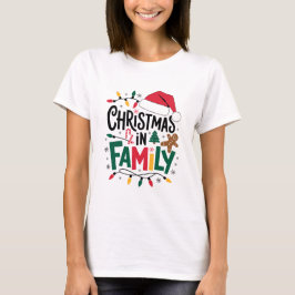 Camiseta Heartwarming Christmas in Family T-Shirt for Festi