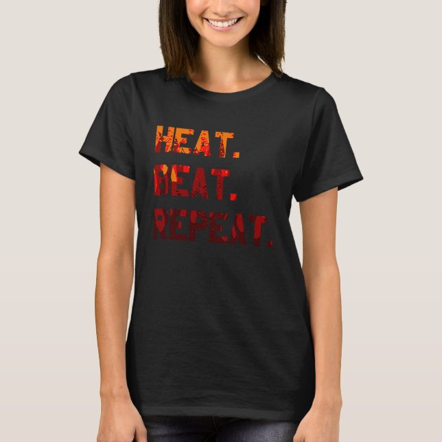 Camiseta Heat Beat Repeat Blacksmith Anvil Bladesmith Forge (Anverso)