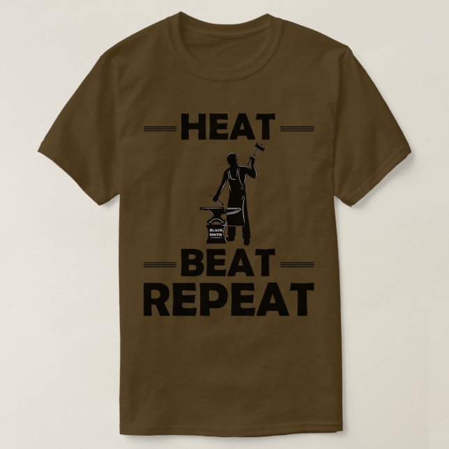 Camiseta Heat Beat Repeat Funny Blacksmith Metalworking Anv (Diseño del anverso)