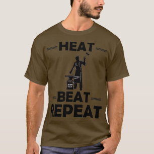 Camiseta Heat Beat Repeat Funny Blacksmith Metalworking Anv