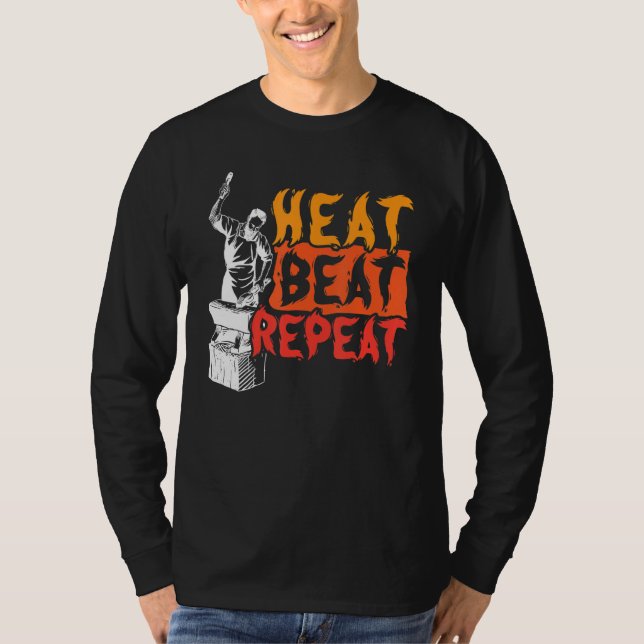 Camiseta Heat Beat Repeat Metalsmith Forging Blacksmith (Anverso)
