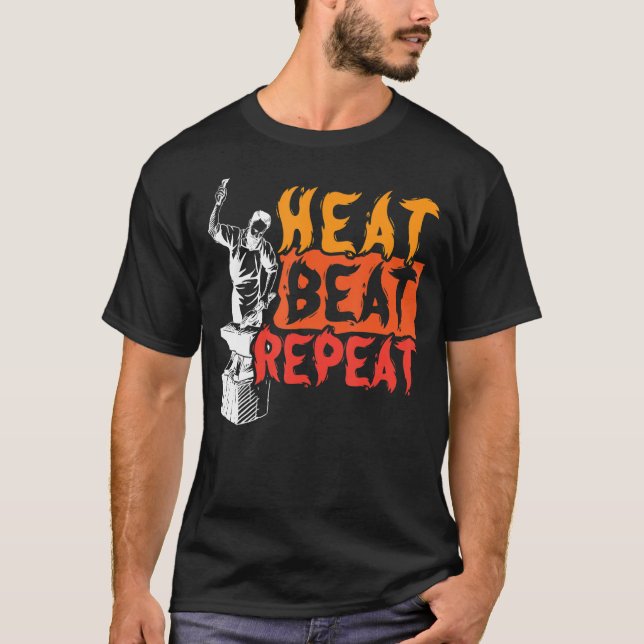 Camiseta Heat Beat Repeat Metalsmith Forging Blacksmith (Anverso)