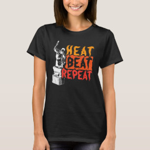 Camiseta Heat Beat Repeat Metalsmith Forging Blacksmith