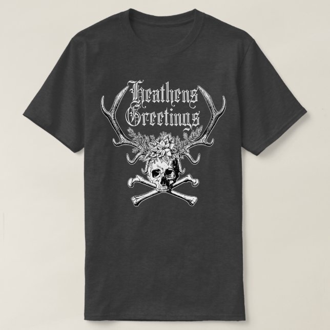 Camiseta Heathens Greetings (Diseño del anverso)