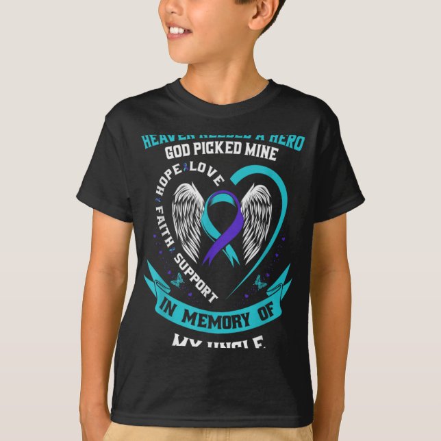 Camiseta Heaven Needed A Hero Veteran Uncle Suicide Awarene (Anverso)