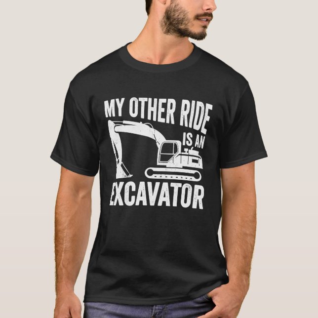 Camiseta Heavy Equipment Operator  Excavator (Anverso)