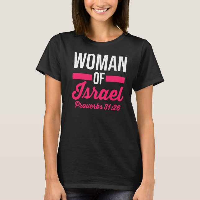 Camiseta Hebreo Israelí Mujer Cristiana De Israel Proverbio (Anverso)