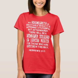 Camiseta Hebreos 12:11 - Cotización disciplinaria para elev