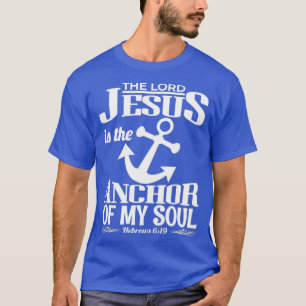 Camiseta Hebreos 619 Jesús es el ancla de mi alma