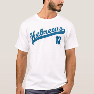 Camiseta Hebrews13