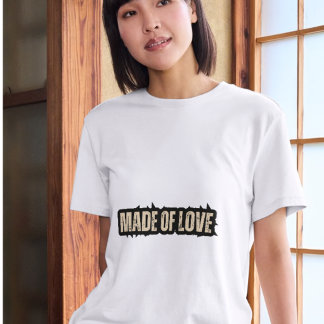 Camiseta hecha de amor