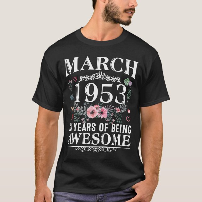Camiseta Hecha En Marzo De 1953: 70 Años (Anverso)
