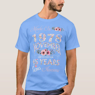 Camiseta Hecha En Noviembre De 1978 Floral 45 Años
