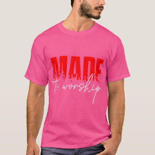 Camiseta Hecha Para Adorar - Fe Cristiana Jesucristo Ins