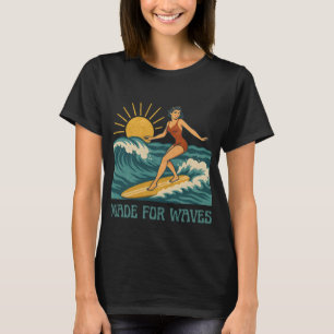 Camiseta Hecha para las olas   Chica Surfista Retro de Cali