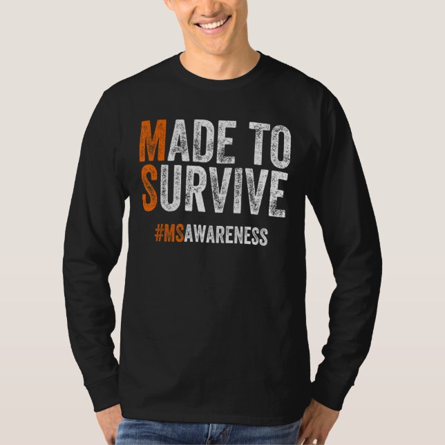 Camiseta Hecha Para Sobrevivir A La Esclerosis Múltiple Señ (Anverso)