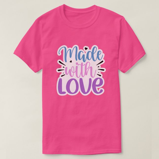 Camiseta Hecho con amor (Diseño del anverso)