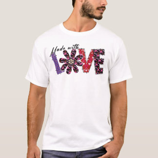 Camiseta Hecho con LOVE Romantic T-Shirt Valentine Gift